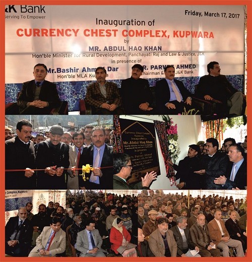J&K Bank currency chest complex inaugurated in Kupwara. Haq Khan… J&K Bank currency chest complex inaugurated in Kupwara. Haq Khan…
